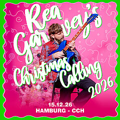 Rea Garvey's Christmas Calling 2026 Rea Garvey's Christmas Calling 2026
