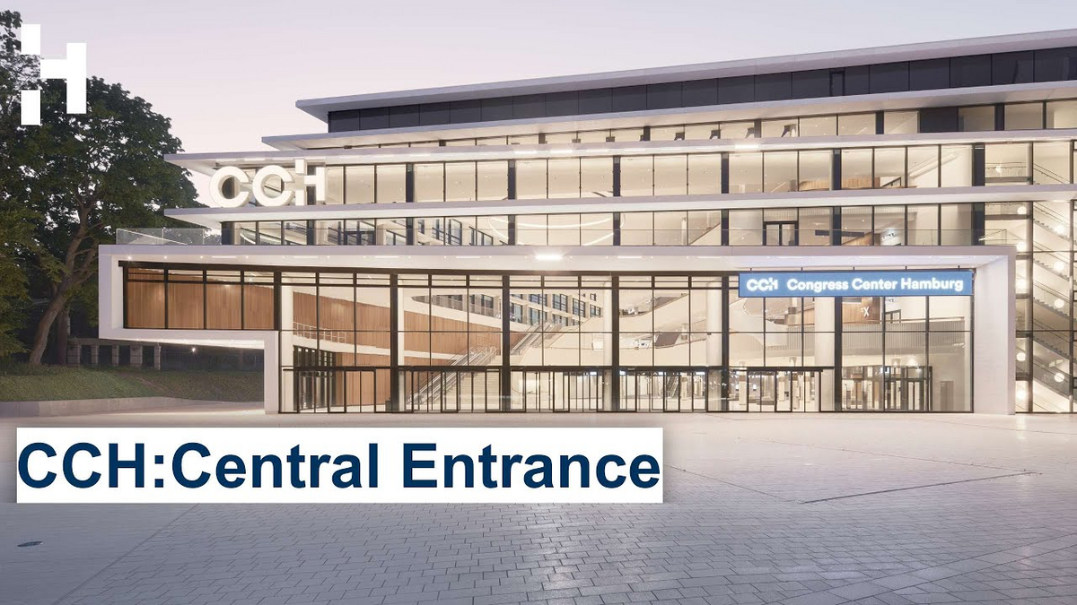 Explore the “Central” Entrance of the CCH I Congress Center Hamburg