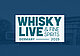 Whisky Live & Fine Spirits 2025
